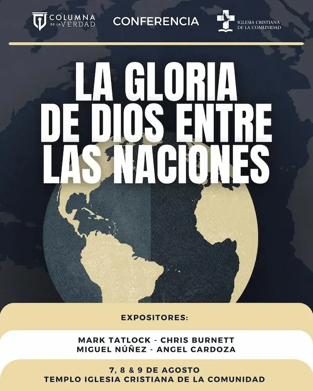 La Gloria de Dios entre las naciones